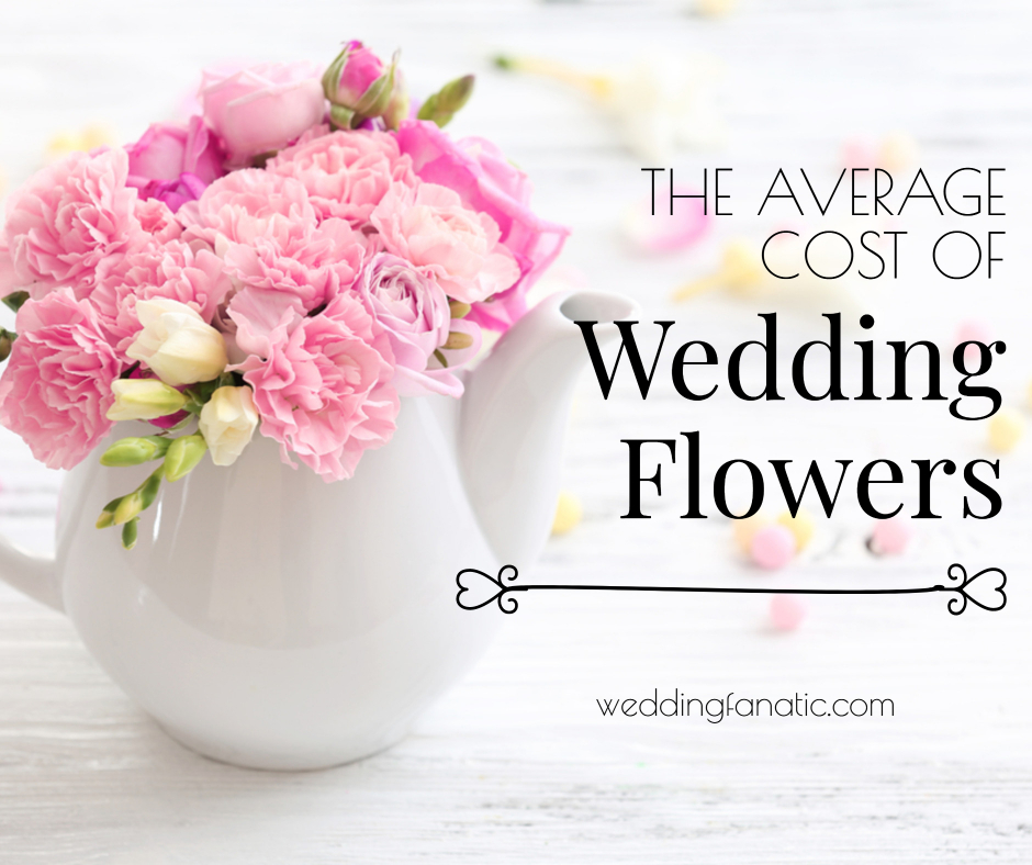 What is the average cost of flowers for a wedding?
